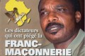 Congo-Brazzaville : Des Francs-Maçons écrivent à leur Frère Sassou Nguesso